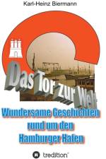 Tor zur Welt af Karl-Heinz Biermann