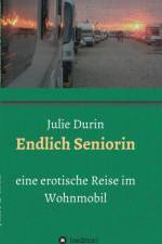 Endlich Seniorin af Julie Durin