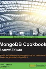 MongoDB Cookbook - af Cyrus Dasadia