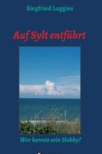 Auf Sylt entfuhrt af Siegfried Laggies