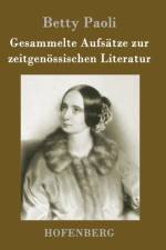 Gesammelte Aufsatze zur zeitgenoessischen Literatur