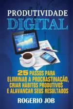 Produtividade Digital af Rogerio Job