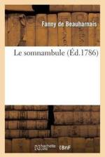 Le Somnambule af Fanny De Beauharnais