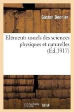 Elements Usuels Des Sciences Physiques Et Naturelles af Gaston Bonnier
