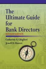 Ultimate Guide for Bank Directors af Catherine a Ghiglieri