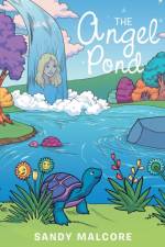 Angel Pond af Sandy Malcore