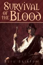 Survival of the Blood af Beth Bristow