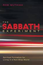 Sabbath Experiment af Rob Muthiah