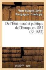 de l'Etat Moral Et Politique de l'Europe En 1832 af Pierre-Francois-Xavier Bourguignon D' Herbigny