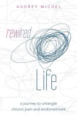 Rewired Life af Audrey Michel