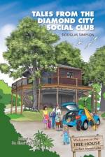 Tales from the Diamond City Social Club af Douglas Simpson