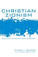 Christian Zionism af Faydra L Shapiro