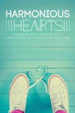 Harmonious Hearts 2015 - Stories from the Young Author Challenge Volume 2 af Angelicque Bautista