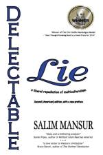 Delectable Lie af Salim Mansur