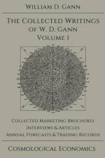 Collected Writings of W.D. Gann - Volume 1 af William D Gann
