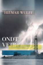 Ondt vejr af Hilmar Wulff