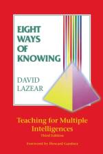 Eight Ways of Knowing af David G. Lazear