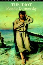 The Idiot af Fyodor Dostoevsky