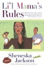 Lil Mama's Rules af Sheneska Jackson