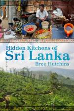 Hidden Kitchens of Sri Lanka af Bree Hutchins