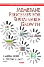 Membrane Processes for Sustainable Growth