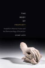 The Body of Property af Chad Luck