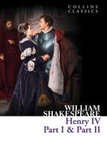 Henry IV, Part I & Part II af William Shakespeare