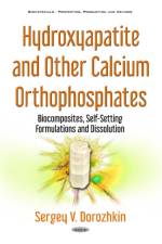 Hydroxyapatite & Other Calcium Orthophosphates af Sergey V Dorozhkin