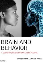 Brain and Behavior af David Eagleman