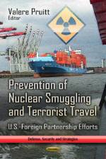 Prevention of Nuclear Smuggling & Terrorist Travel