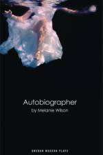 Autobiographer af Melanie Wilson