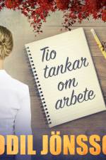 Tio tankar om arbete af Bodil Jönsson