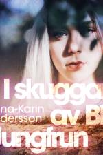 I skuggan av Blå Jungfrun af Anna-Karin Andersson