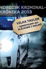 Vilka tavlor – konstkupp avslöjades i Malmö af – Diverse