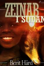 Zeinab i Sudan af Berit Härd
