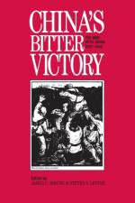 China's Bitter Victory af James C. Hsiung