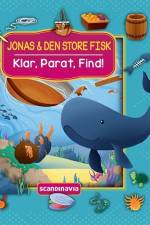 Klar, Parat, Find! - Jonas & den store fisk af Vanessa Carroll
