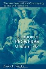 Book of Proverbs af Bruce K. Waltke