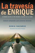La Travesia de Enrique af Sonia Nazario