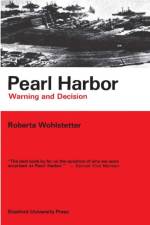 Pearl Harbor af Roberta Wohlstetter
