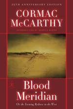 Blood Meridian af Cormac McCarthy
