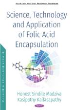 Science, Technology and Application of Folic Acid Encapsulation af Honest Sindle Madziva