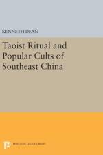 Taoist Ritual and Popular Cults of Southeast China af Kenneth Dean