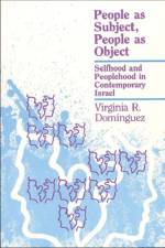 People As Subject, Object af Virginia R. Dominguez