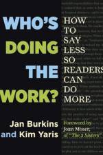 Who's Doing the Work? af Jan Burkins