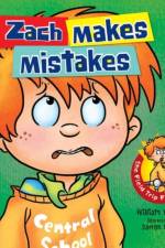 Zach Makes Mistakes af William Mulcahy