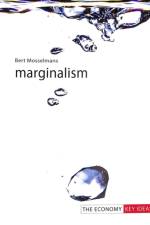 Marginalism af Professor Bert (University College Roosevelt Mosselmans
