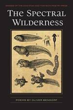 Spectral Wilderness af Oliver Bendorf