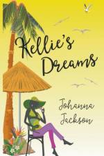 Kellie's Dreams af Johanna Jackson