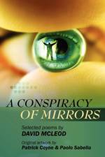 A Conspiracy of Mirrors af David Mcleod